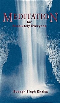 Meditation for Absolutely Everyone (Paperback, Cassette)