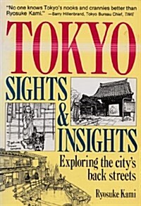 Tokyo Sights and Insights (Paperback)