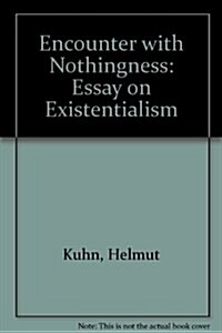Encounter With Nothingness (Hardcover)