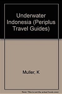 Underwater Indonesia (Paperback)