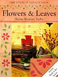 Flowers & Leaves (Paperback)