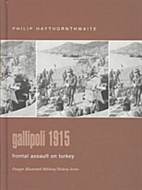 Gallipoli 1915 (Hardcover)
