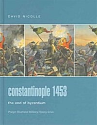 Constantinople 1453 (Hardcover)