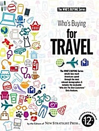Whos Buying for Travel (Paperback)