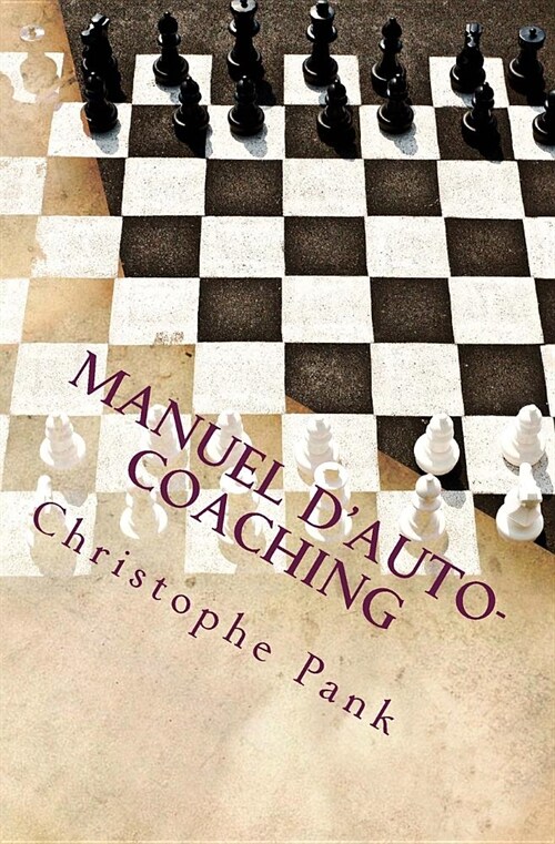 Manuel dAuto-Coaching: Methode EVAF (Paperback)