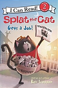 Splat the Cat Gets a Job! (Paperback)