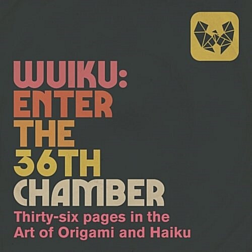 Wuiku: Enter The 36th Chamber (Paperback)