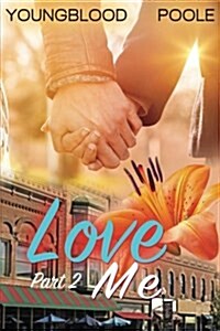 Love Me (Paperback)