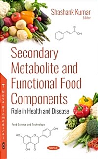 Secondary Metabolite and Functional Food Components (Hardcover)