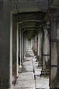 Hallway at Angkor Wat - Blank Notebook: 101 Pages, 6 X 9 Journal, Soft Cover (Paperback)