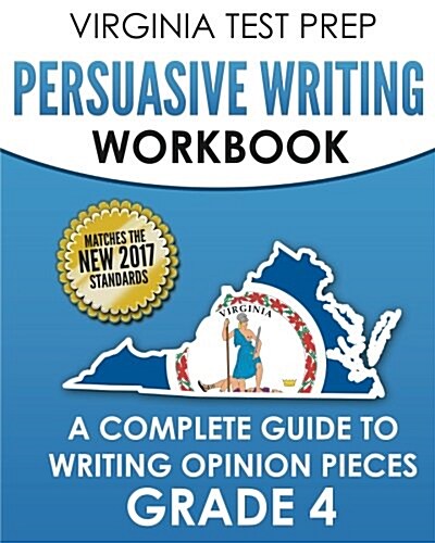 Virginia Test Prep Persuasive Writing Workbook (Paperback)