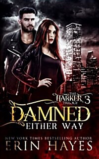 Damned Either Way (Paperback)