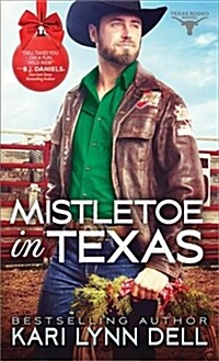 Mistletoe in Texas (Mass Market Paperback)