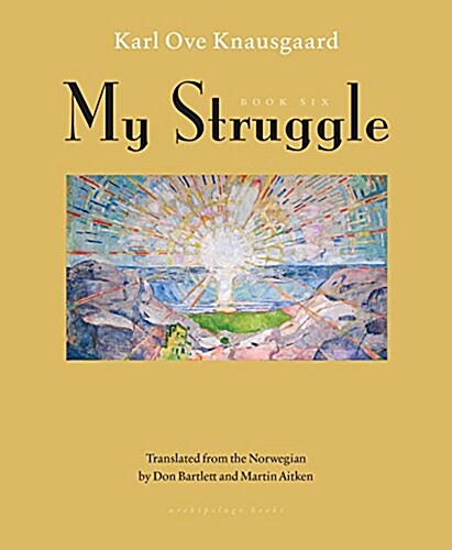 My Struggle, Book Six (Hardcover)