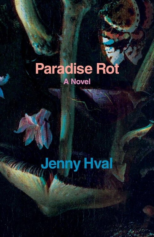 Paradise Rot : A Novel (Paperback)