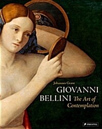 Giovanni Bellini: The Art of Contemplation (Hardcover)