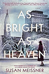 As Bright as Heaven (Library Binding)