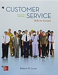 Loose Leaf for Customer Service: Skills for Success (Loose Leaf, 7)