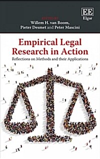 Empirical Legal Research in Action : Reflections on Methods and their Applications (Hardcover)