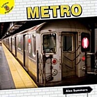 Metro: Subway (Library Binding)