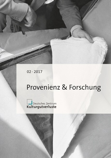 Provenienz & Forschung: Heft 2/2017 (Paperback)