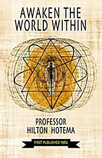 Awaken the World Within (Paperback)