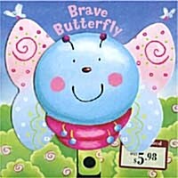 [중고] Brave Butterfly (Boardbook)