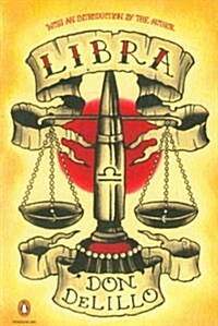 Libra (Paperback, Reprint, Deckle Edge)