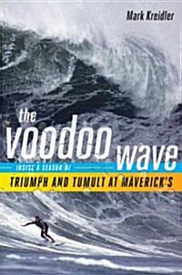 The Voodoo Wave (Hardcover)