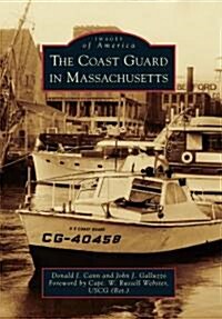 The Coast Guard in Massachusetts (Paperback)