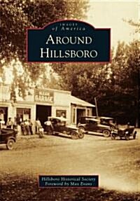 Around Hillsboro (Paperback)