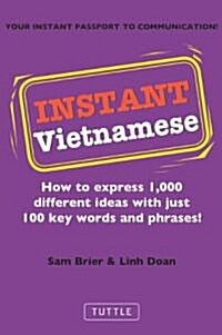 Instant Vietnamese (Paperback, Bilingual)