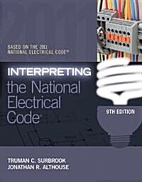 Interpreting the National Electrical Code (Paperback, 9, Revised)