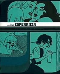 Esperanza: A Love and Rockets Book (Paperback)
