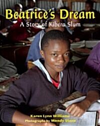 Beatrices Dream : A Story of Kibera Slum (Hardcover)