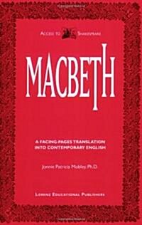 Macbeth: A Facing-Pages Translation Into Contemporary English (Paperback)