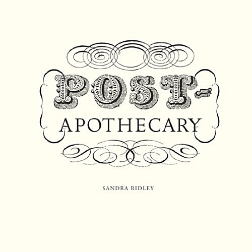 Post-Apothecary (Paperback)