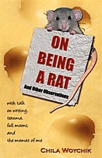 On Being a Rat and Other Observations (Paperback)