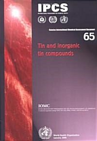 Tin and Inorganic Tin Compounds (Paperback)