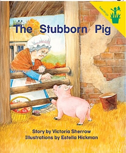 The Stubborn Pig Reader (Paperback)