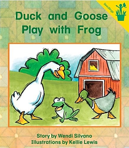 Duck and Goose Play with Frog Reader (Paperback)