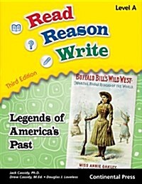 Read Reason Write Level A Legends of Americas Past Student Workbook (Paperback)