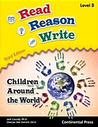 Read Reason Write Level B Children Around the World Student Workbook (Paperback)