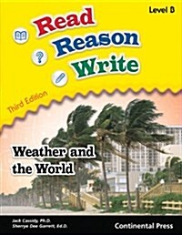 Read Reason Write Level B Weather and the World! Student Workbook (Paperback)