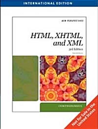 New Perspectives on Creating Web Pages with HTML, XHTML, and XML, International Edition (Paperback)