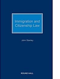 Immigration and Citizenship Law (Hardcover)