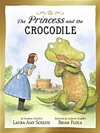 The Princess and the Crocodile (Hardcover)
