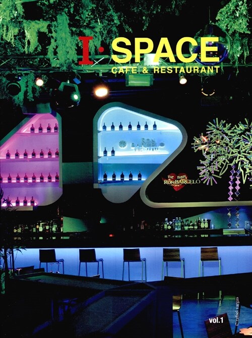 I-Space vol.1 : Cafe & Restaurant