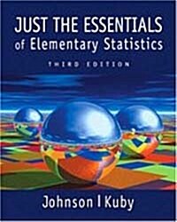 Just the Essentials of Elementary Statistics With Infotrac (Paperback, CD-ROM, 3rd)