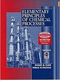 Elementary Principles of Chemical Processes (Other, 3, Revised)